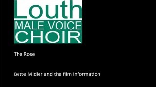 The Rose - Louth Male Voice Choir