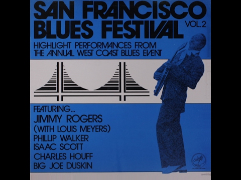 Isaac Scott, Charles Houff, Big Joe Duskin, Phillip Walker - San Francisco Blues Festival