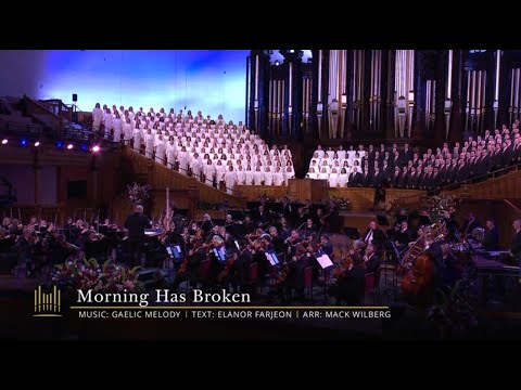 Morning Has Broken | The Tabernacle Choir