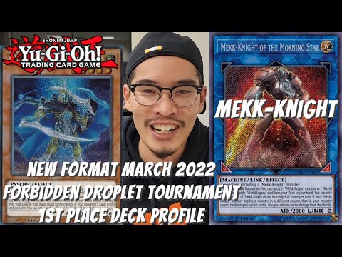 Yugioh New Format March 2022 1st Place Deck Profile - Mekk-Knight - Johnny Nguyen