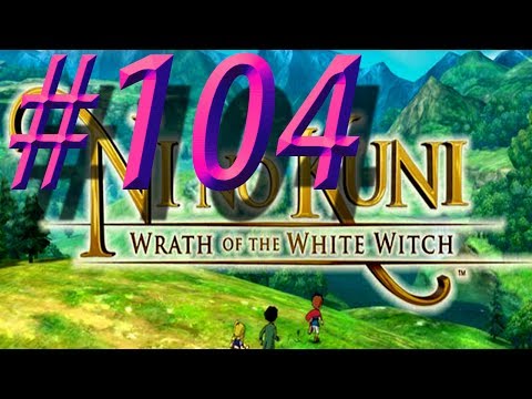 Ni No Kuni Wrath Of The White Witch w/ NERDIAQ Ep.104 - Cassiopeia Has A Strong Imagination