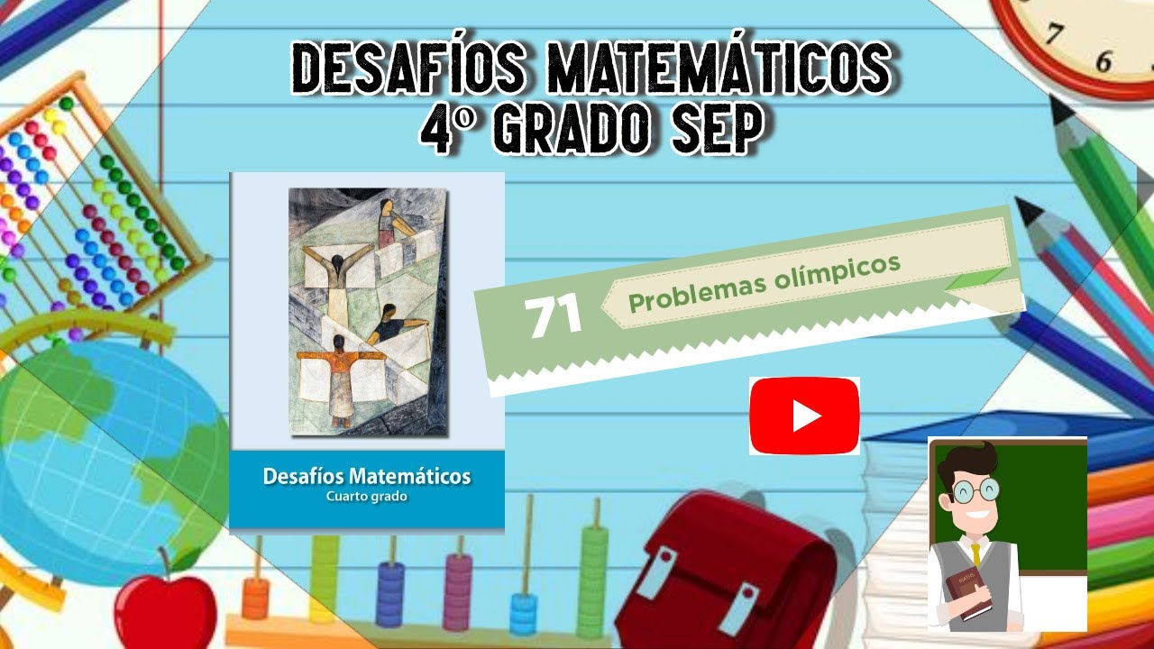 Desafío 71 4º grado SEP pág 130 a 132 #educación #SEP #matemáticasatualcance #mequedoencasa