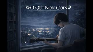 WO QUI NON COIN｜弾き語り cover（COWBOY BEBOP）