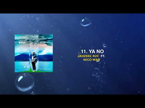 Jahzeel R2C, Nico War - Ya No (Audio)
