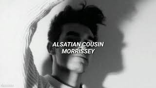 Alsatian Cousin - Morrissey (Sub. Español)