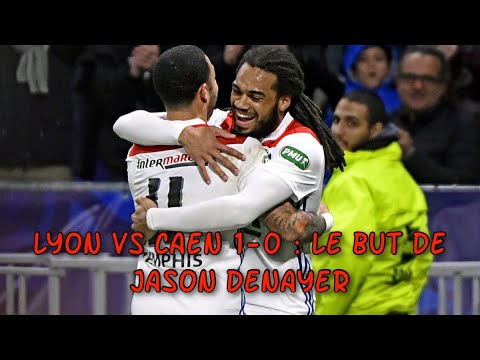 Lyon vs Caen 1-0 : le but de Jason Denayer