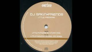 DJ Sakin & Friends – Little Paradise (Global Cee Mix) 2001