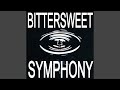 Bittersweet Symphony (Instrumental)