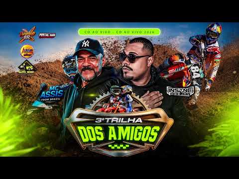 Cd 3ª Trilha Dos Amigos Senador José Porfirio PA Mc Assis Insane Dj