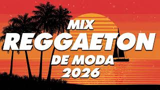 MIX REGGAETON 2026 - LO MAS NUEVO 2026 - LO MAS SONADO