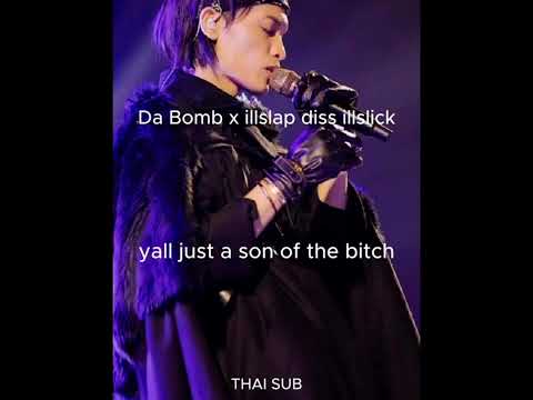 Da bomb x illslab - TPS feat NPN DISS illslick (DISSTRACK) THAI SUB