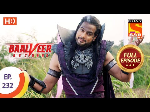 Baalveer Returns - Ep 232 - Full Episode - 11th November 2020