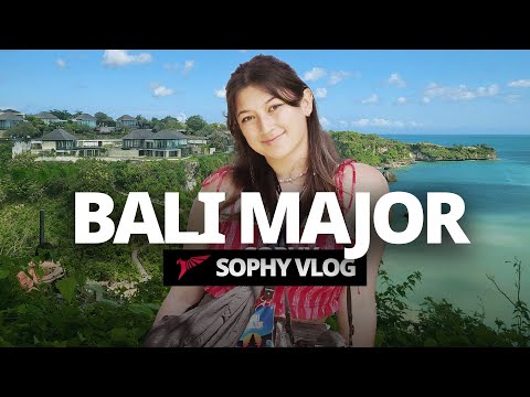 SOPHY IS BACK | Bali Major Vlog Part 1