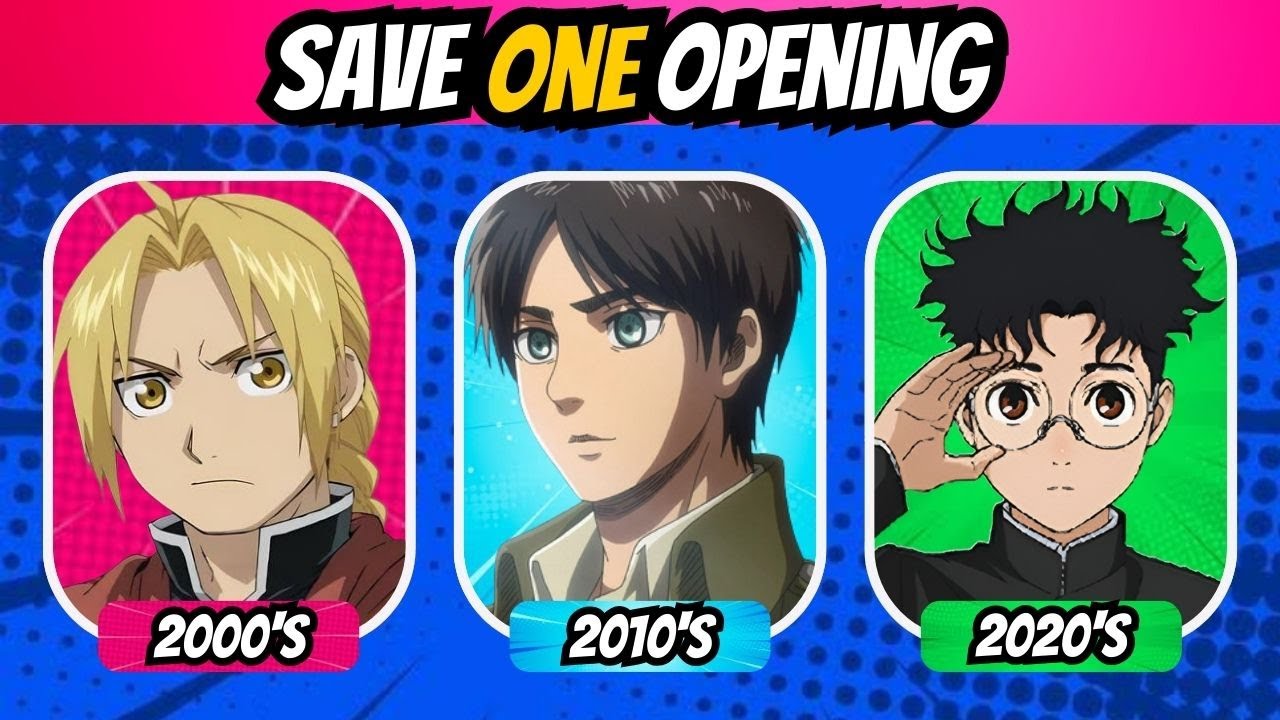SAVE ONE OPENING 🔥 | 00's vs 10's vs 20's Decades | #animeopeningquiz