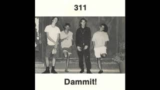 311 - Dammit! (1990) - 09 Independence Day (HQ)
