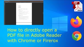 How to directly open PDF in Adobe Reader with Chrome or Firefox - No Extensions