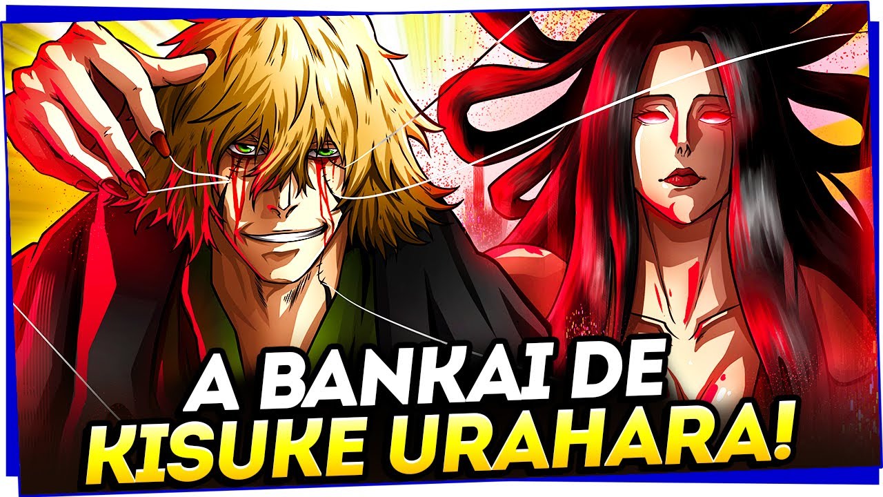 A BANKAI DE KISUKE URAHARA! VEJA COMO FOI O DESPERTAR DE SUA ZANPAKUTOU BENIHIME EM BLEACH!