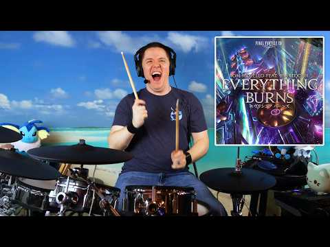Everything Burns - Final Fantasy XIV | Drum Cover