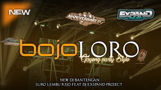 Download lagu DJ BANTENGAN ‼️ SURO LEMBU REJO (BOJO LORO) GAYENG PARTY STYLE FT@EXPANDproject mp3