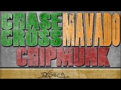 Chase Cross Ft. Mavado & Chipmunk - 25 - August 2012