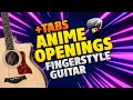 #StayHome and play #WithMe Anime Openings in Fingerstyle. Guitar Covers with FREE Tabs
