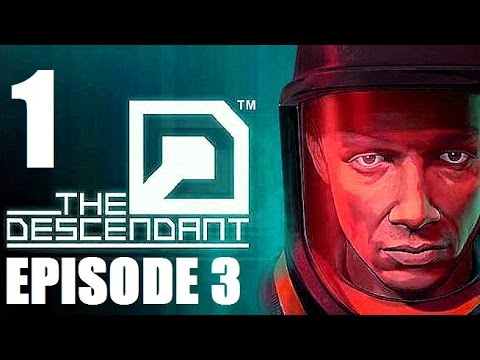 The Descendant: Episode 3 What Lies Beneath - Part 1 Let's Play Walkthrough LIVESTREAM FACECAM thumbnail