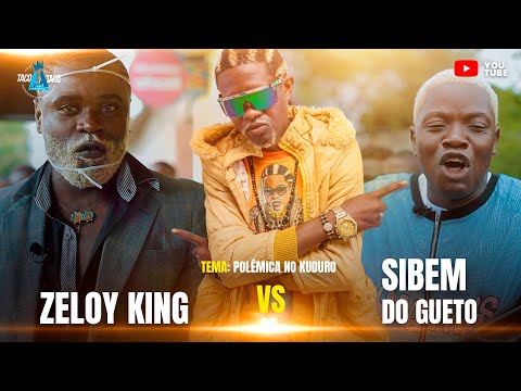 TACO A TACO NO KUDURO COM ZELOY KING vs SEBEM DO GUETO #003