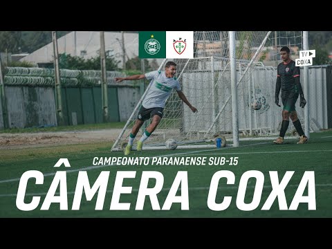 🎥 CÂMERA COXA | Coritiba 4 x 0 Portuguesa Londrinense | Paranaense Sub-15, melhores momentos.
