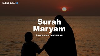 Download lagu MUROTTAL SURAH MARYAM (FULL VERSION) | سورة مريم | RECITER : FADLI ABDULLAH mp3 Download lagu MUROTTAL SURAH MARYAM (FULL VERSION) | سورة مريم | RECITER : FADLI ABDULLAH mp3