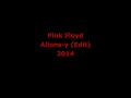 Pink Floyd - Allons-y (Parts 1 & 2  2014)