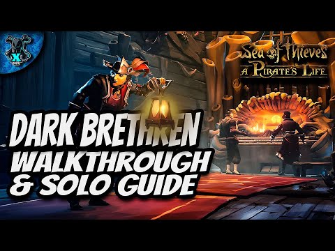 Dark Brethren - Full Guide Part 4 - Sea of Thieves Tall Tales