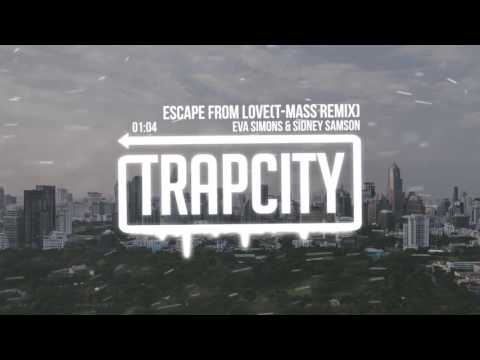 Eva Simons & Sidney Samson - Escape From Love (T-Mass Remix)