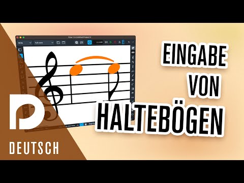 Eingabe von Haltebögen | Noteneingabe | "Dorico auf Deutsch" mit Markus Hartmann