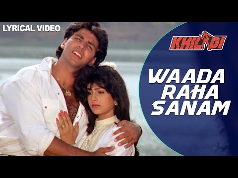 Waada Raha Sanam (Lyrical) — watch video