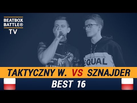 Taktyczny Wojtek vs SzNaJdeR - Best 16 - Polish Beatbox Battle