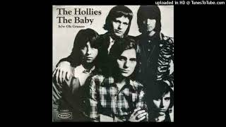 The Hollies - The Baby [1972] [magnums extended mix]