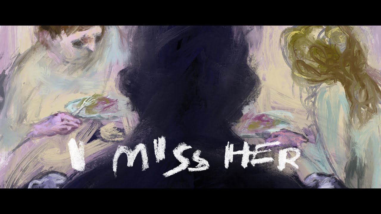 Animated Short Film - I Miss Her「Promo」