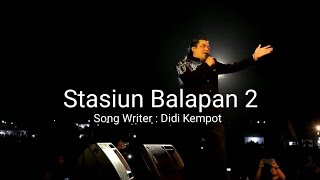 Download lagu STASIUN BALAPAN 2 // DIDI KEMPOT // ALBUM KENANGAN mp3