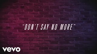Hcue - Don't Say No More (Lyrics Video) ft. Kida