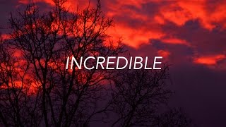 Future - Incredible (lyrics)