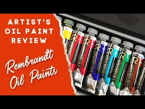 Rembrandt Artist's Paints Review (Oil Paints)
