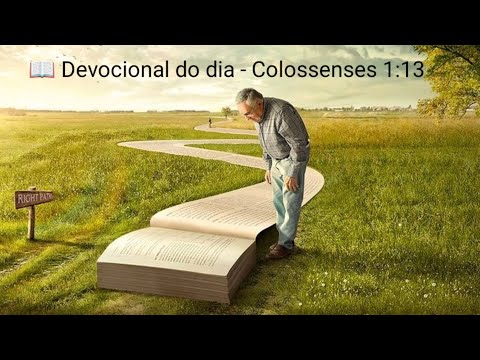 📖 Devocional do dia - Colossenses 1:13