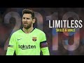 Lionel Messi | Elektronomia - Limitless  | Skills & Goals | 2019 | HD
