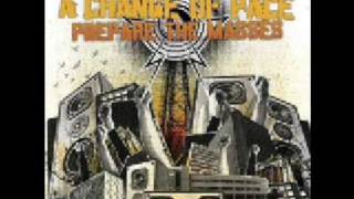 A Change of Pace- A Song the World Can Sing Out Loud