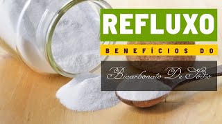 Remedio Caseiro Para Refluxo - Como Tratar Refluxo - Bicarbonato de Sdio