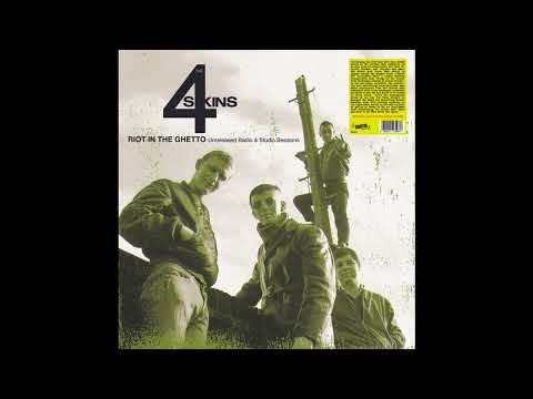 The 4 Skins – Riot In The Ghetto: Unreleased Radio & Studio Sessions