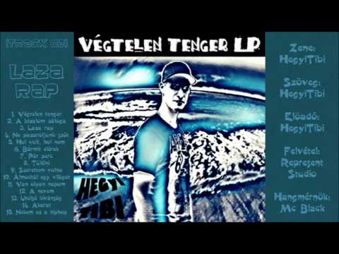 HegyiTibi - Laza rap