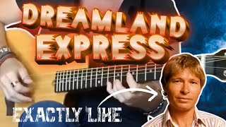 John Denver - DREAMLAND EXPRESS + Tab | Cover | EXACT Chords John Used