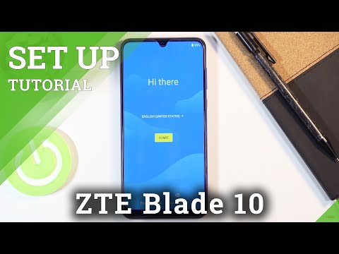 How to Set Up ZTE Blade 10 – First Configuration