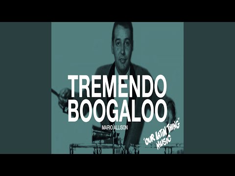 Tremendo Boogaloo